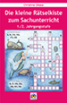 Die kleine R&auml;tselkiste zum Sachunterricht 1./2.
