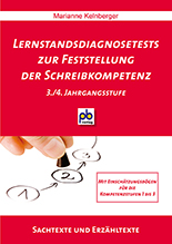 Lernstandsdiagnosetest zur Feststellung der Schreibkompetenz 3./4.