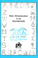 Mein+W%F6rterlexikon+f%FCr+die+Grundschule+%28+Sch%FClerheft+%29
