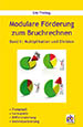 Modulare+F%C3%B6rderung+zum+Bruchrechnen+Bd.II