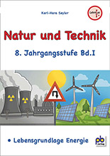 Natur und Technik (NT) 8. Klasse Bd.I