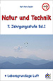 Natur+und+Technik+%28NT%29+7.+Klasse+Bd.I