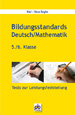 Bildungsstandards+Deutsch%2FMathematik+5.%2F6.