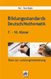 Bildungsstandards+Deutsch%2FMathematik+7.-10.