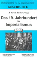 Das+19.+Jahrhundert+bis+Imperialismus