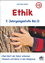 Ethik 7. Klasse Bd.II